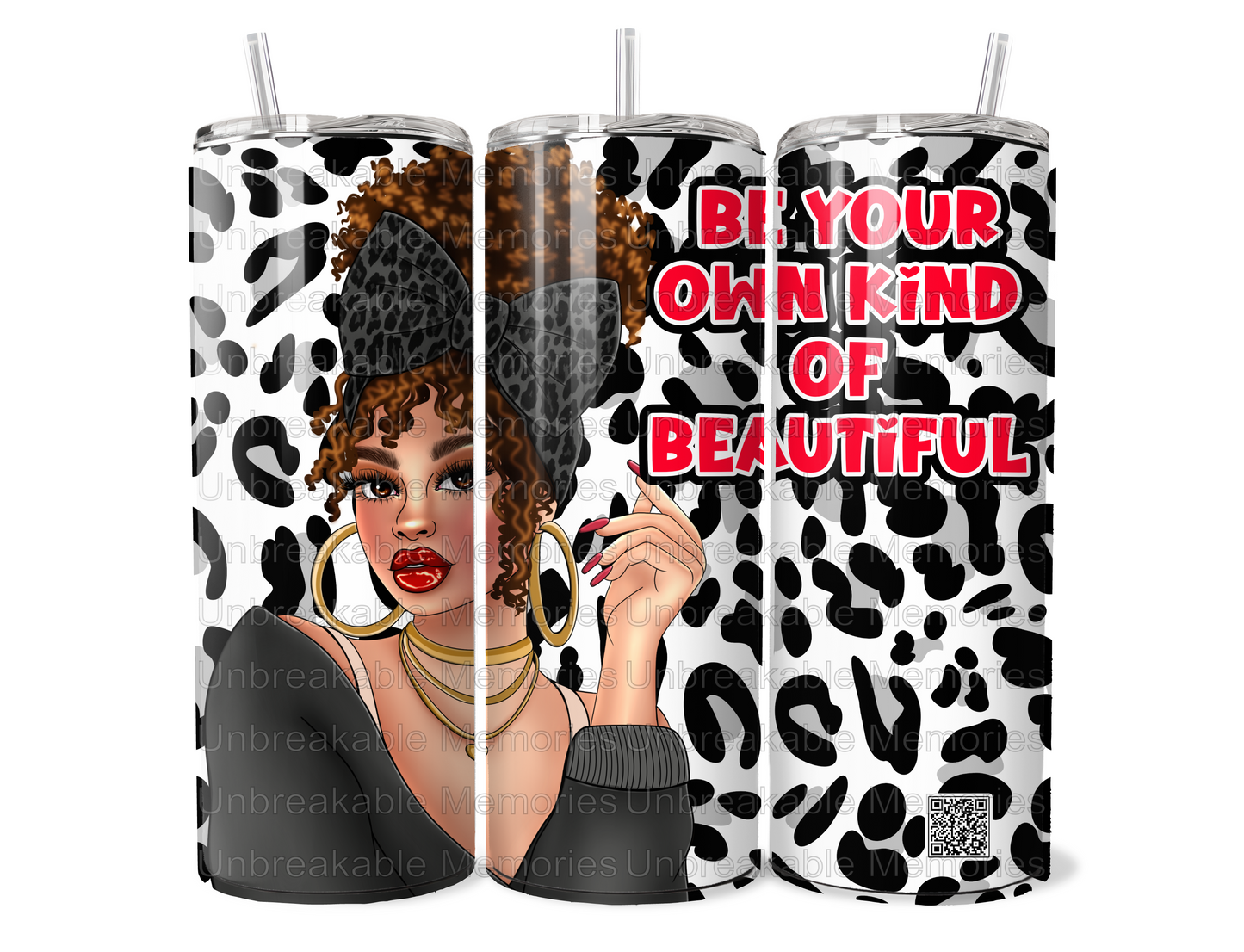 Tumbler - "Be Your Own Kind of Beautiful"