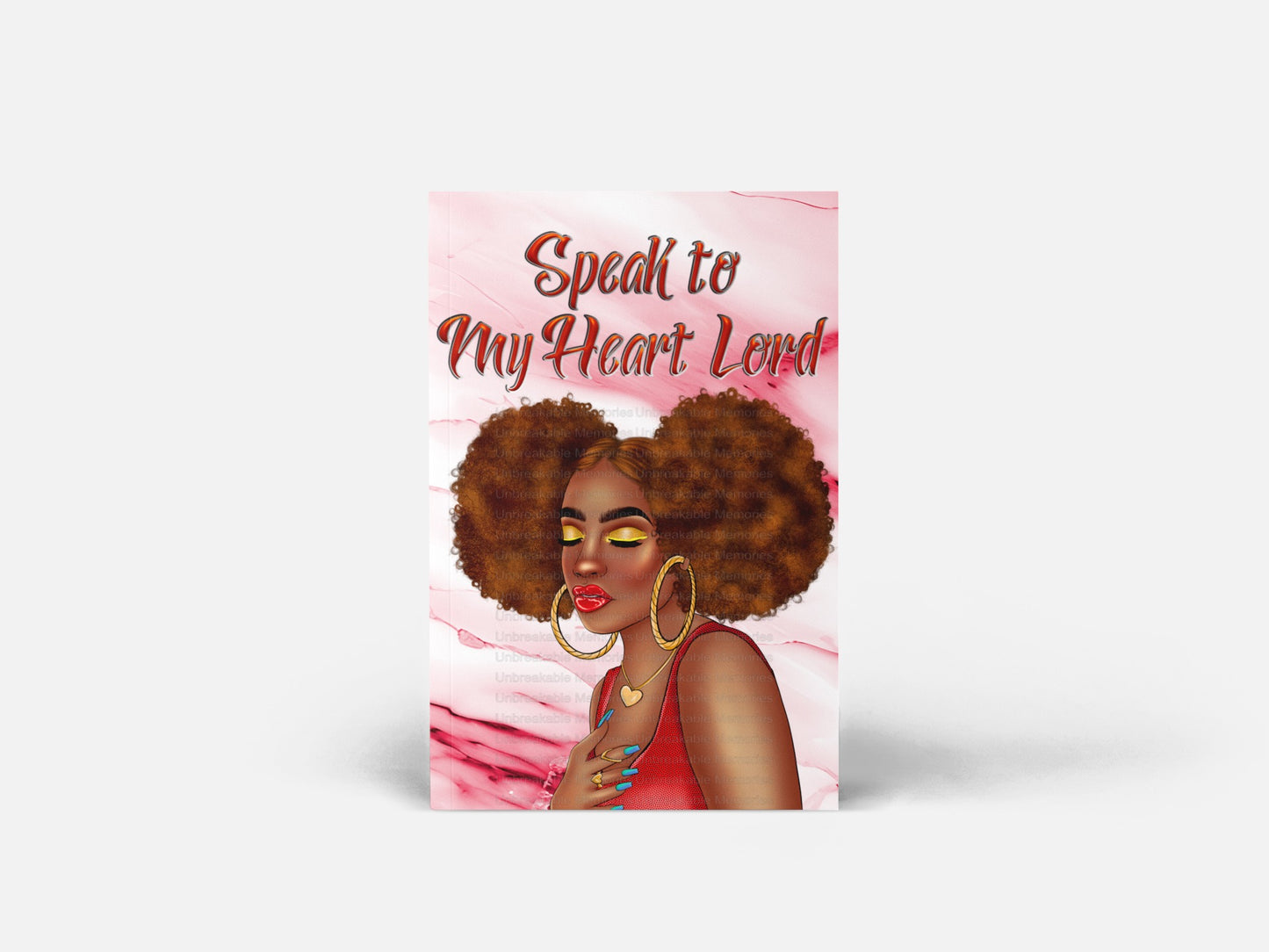 Speak to My Heart - Journal