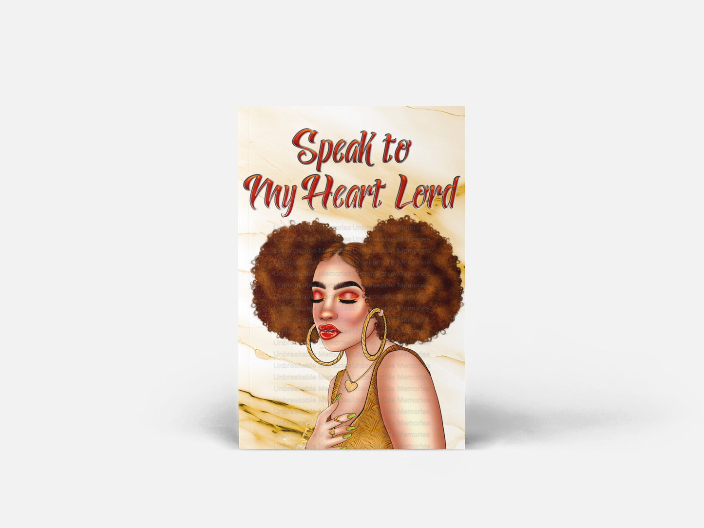 Speak to My Heart - Journal