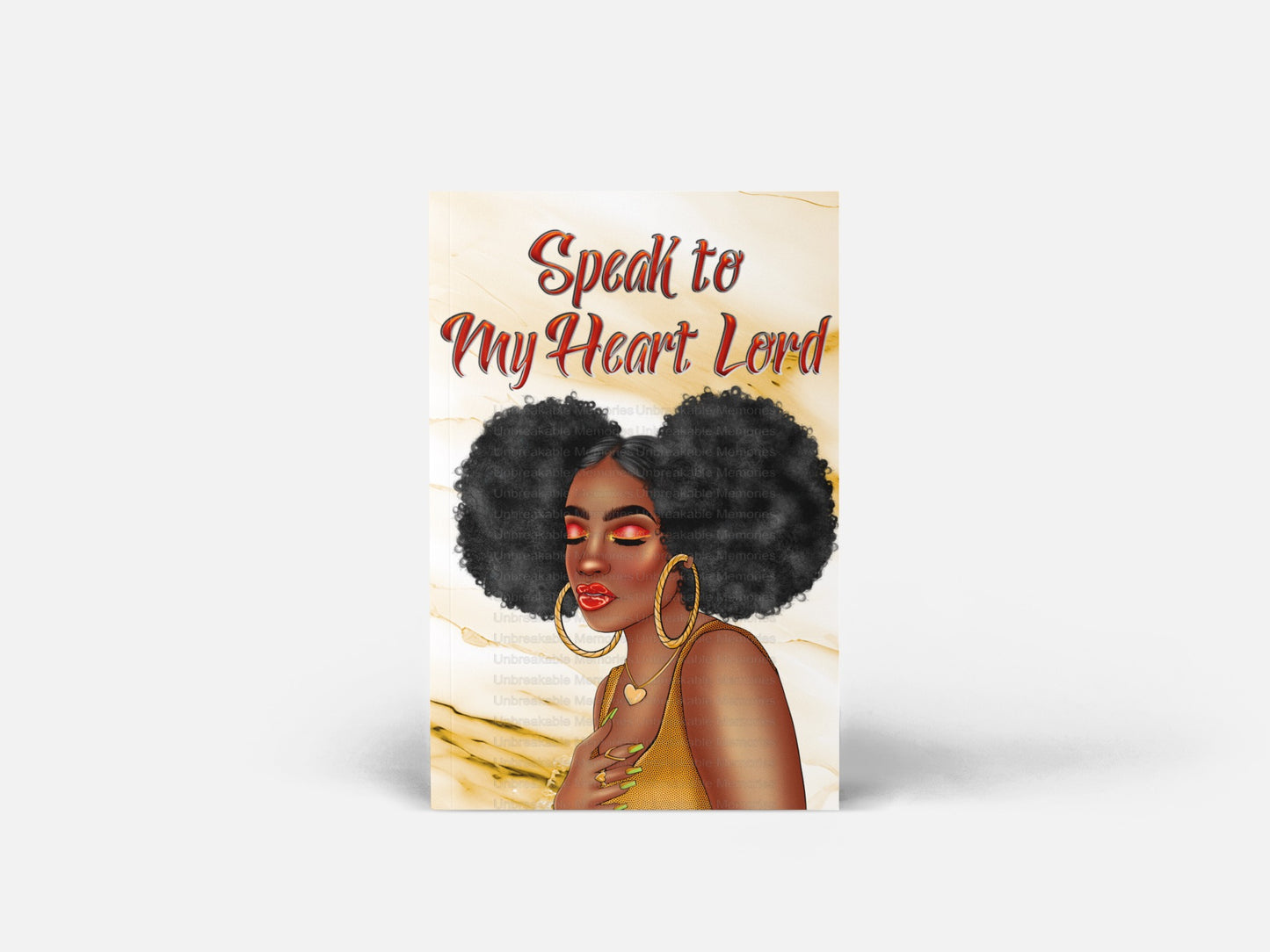 Speak to My Heart - Journal