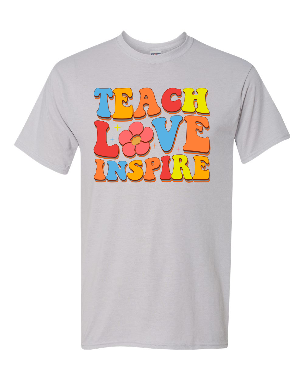Teach Love Inspire Tee