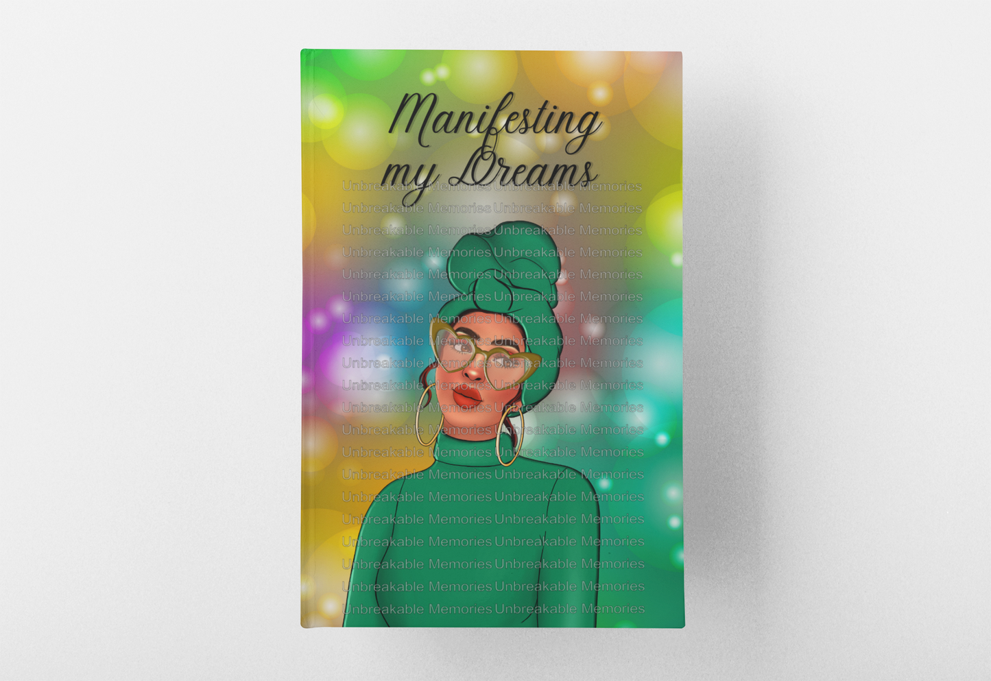 Manifesting My Dreams journal