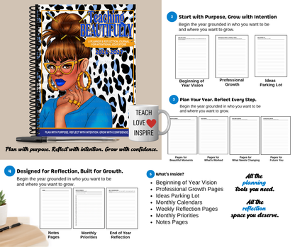 "Teaching Beautifully" Planner & Reflection journal
