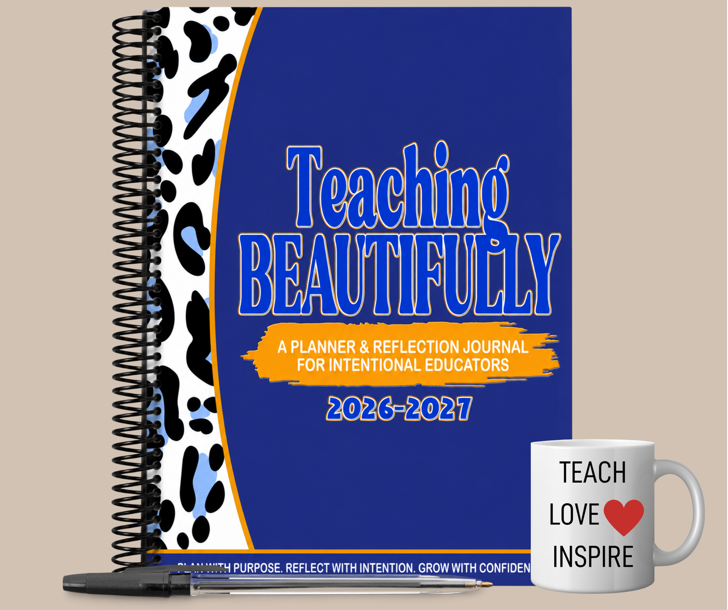"Teaching Beautifully" Planner & Reflection journal