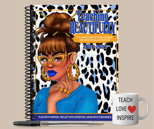 "Teaching Beautifully" Planner & Reflection journal