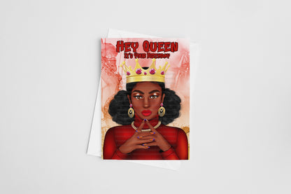 Hey Queen, It's Your Birthday card