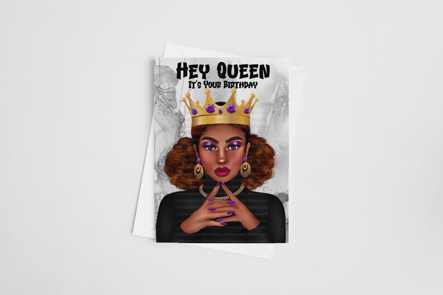 Hey Queen, It's Your Birthday card