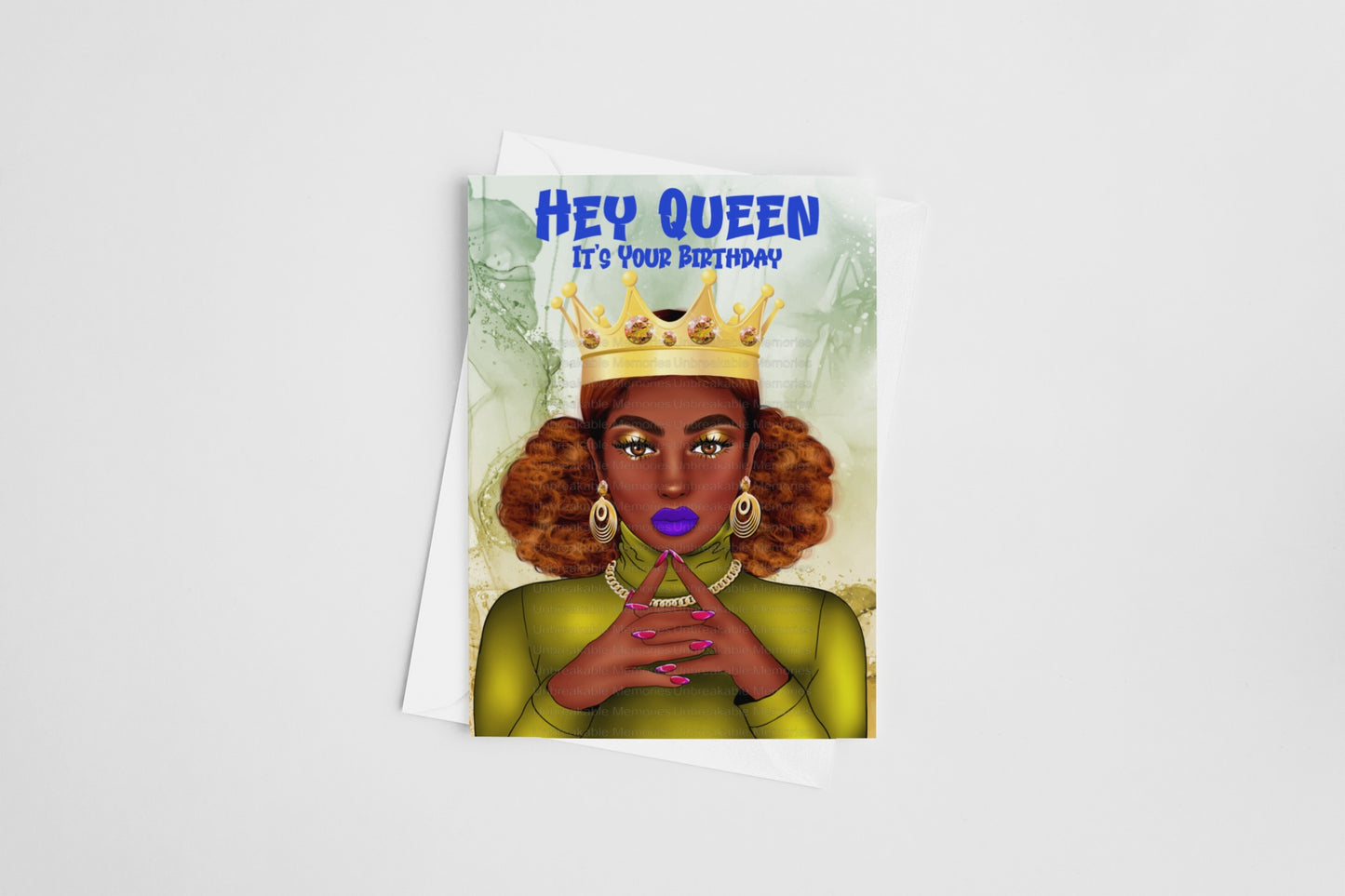 Hey Queen, It's Your Birthday card