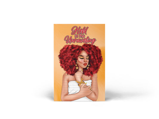 Held in the Unraveling Guided Journal