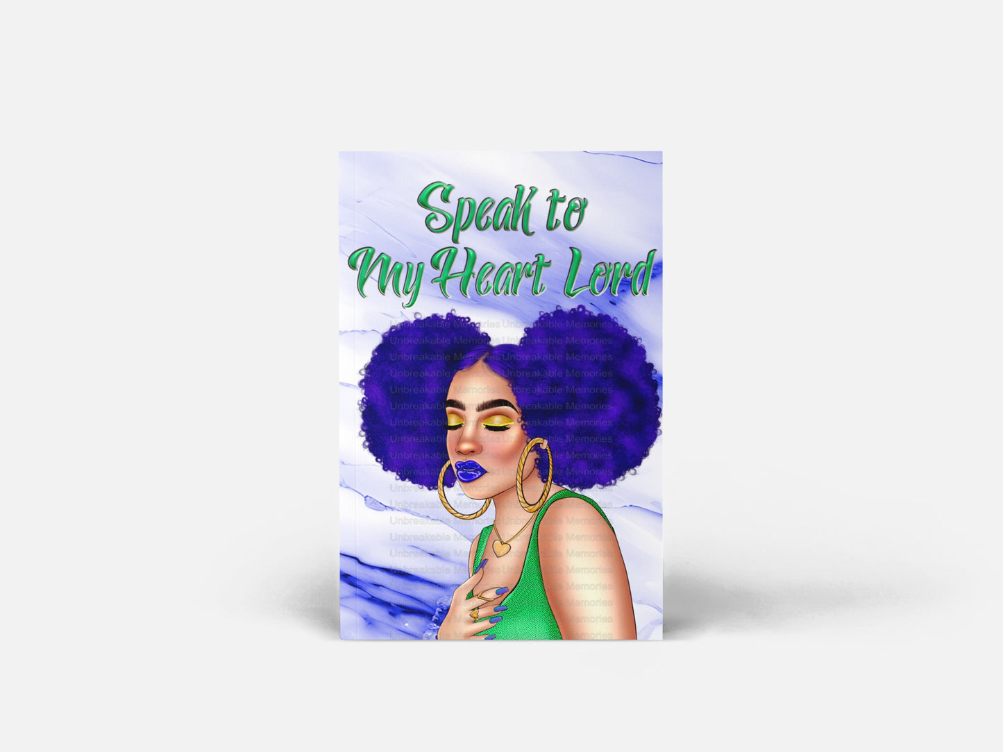 Speak to My Heart  - Journal