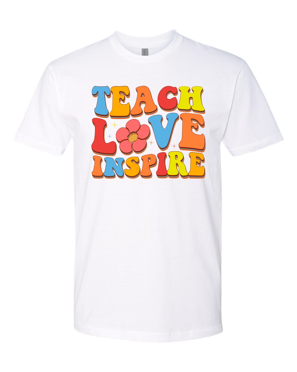 Teach Love Inspire Tee