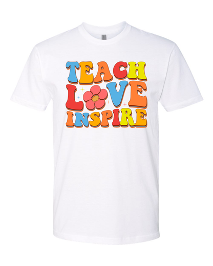 Teach Love Inspire Tee