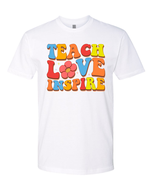 Teach Love Inspire Tee