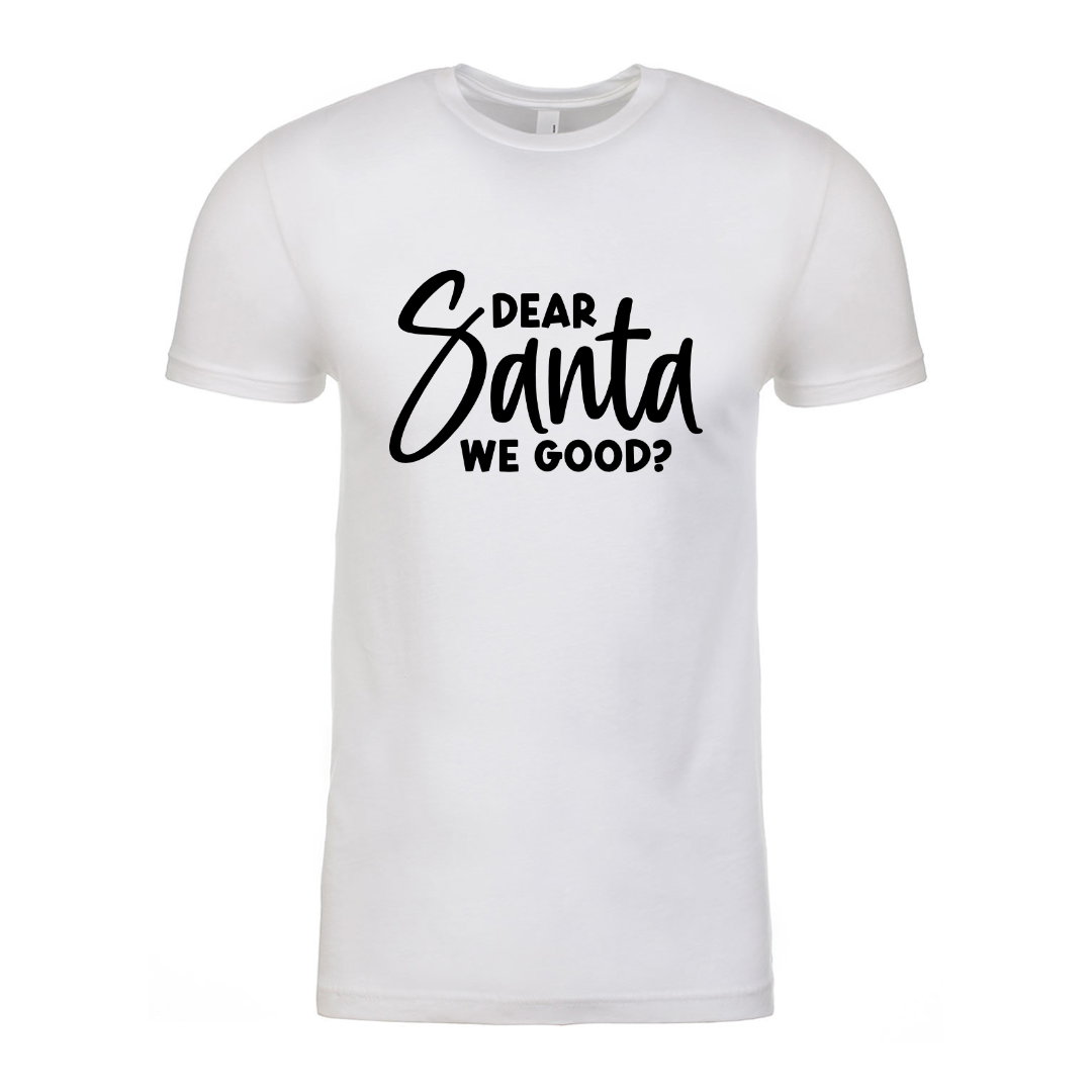 Dear Santa - White Unisex Tee