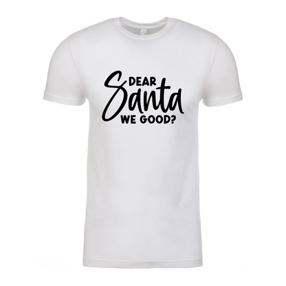 Dear Santa - White Unisex Tee