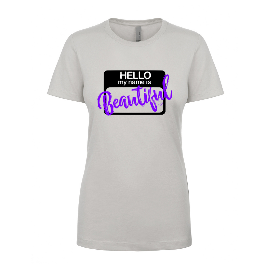 Hello Beautiful - Unisex Cut