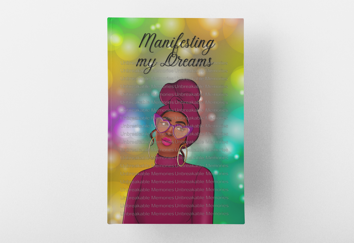 Manifesting My Dreams journal
