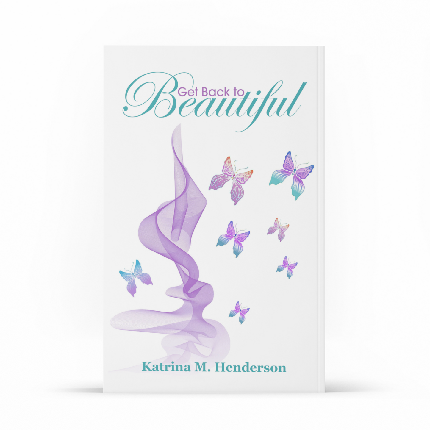 Get Back to Beautiful (ebook)